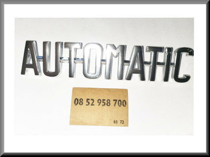 Emblème « AUTOMATIC » – Renault 16 TS – OEM 0852958700