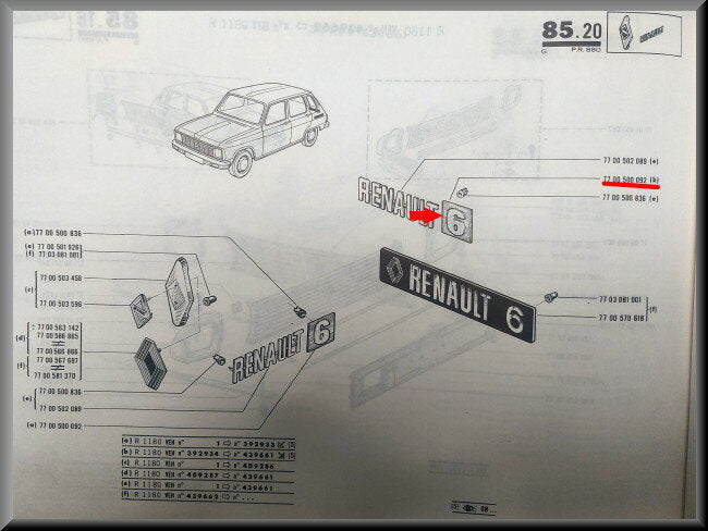 Emblème – Renault 6 – OEM 7700500092 – NOS