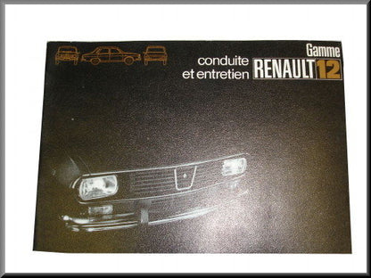 Franstalig instructieboek juli 1972 – Renault 12 – OEM 7701433806