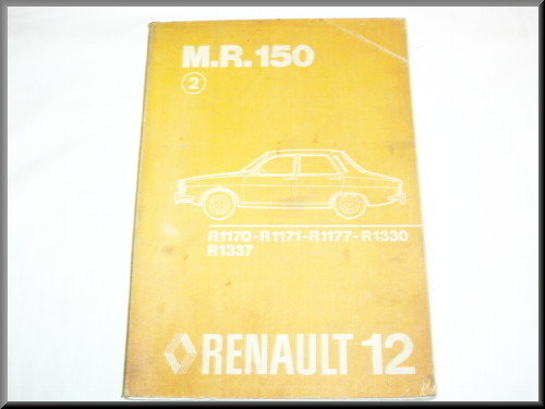 Nederlandstalig werkplaats handboek MR 150  – Renault 12 – OEM 7701438066 – Used